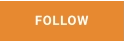 FOLLOW
