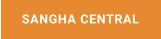 SANGHA CENTRAL